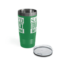 Load image into Gallery viewer, Saved But Don't Get It Twisted 20oz Tumbler