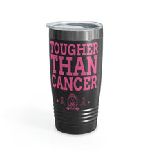 Load image into Gallery viewer, Tougher Than Cancer 20oz Tumbler