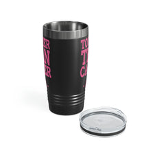Load image into Gallery viewer, Tougher Than Cancer 20oz Tumbler
