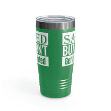 Load image into Gallery viewer, Saved But Don't Get It Twisted 20oz Tumbler