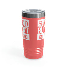 Load image into Gallery viewer, Saved But Don't Get It Twisted 20oz Tumbler