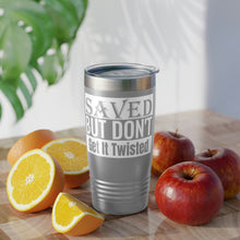 Load image into Gallery viewer, Saved But Don't Get It Twisted 20oz Tumbler