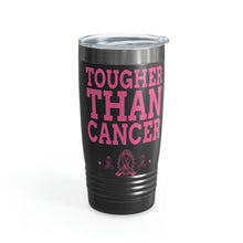 Load image into Gallery viewer, Tougher Than Cancer 20oz Tumbler