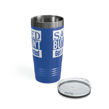 Load image into Gallery viewer, Saved But Don&#39;t Get It Twisted 20oz Tumbler
