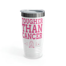 Load image into Gallery viewer, Tougher Than Cancer 20oz Tumbler
