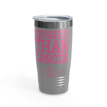 Load image into Gallery viewer, Tougher Than Cancer 20oz Tumbler
