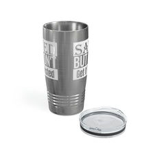 Load image into Gallery viewer, Saved But Don&#39;t Get It Twisted 20oz Tumbler
