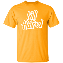 Load image into Gallery viewer, Kill Hatred
