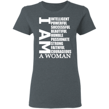 Load image into Gallery viewer, I Am Ladies&#39; 5.3 oz. T-Shirt
