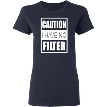 Load image into Gallery viewer, No Filter Ladies' 5.3 oz. T-Shirt
