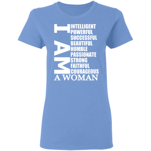 I Am Ladies' 5.3 oz. T-Shirt