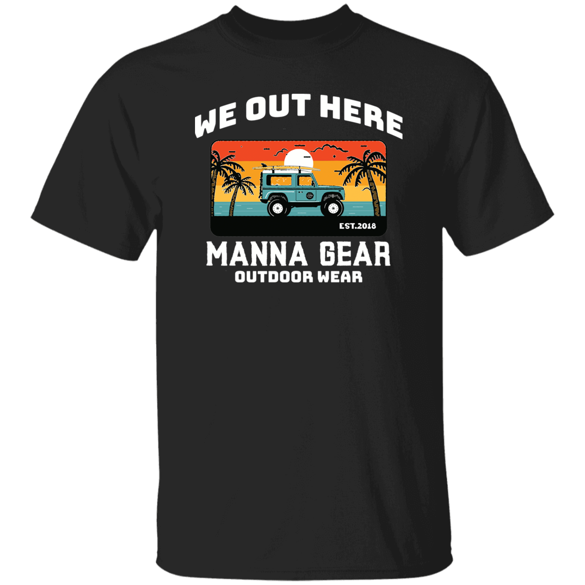 We Out Here Palm Island Big And Tall