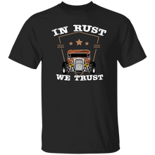 Load image into Gallery viewer, In Rust We Trust Big And Tall T-Shirt
