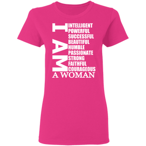 I Am Ladies' 5.3 oz. T-Shirt