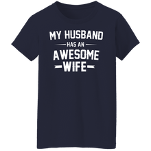 Load image into Gallery viewer, Awesome Wife Ladies&#39; 5.3 oz. T-Shirt
