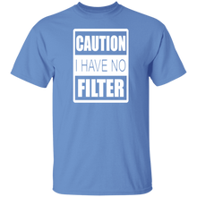 Load image into Gallery viewer, No Filter 5.3 oz. T-Shirt
