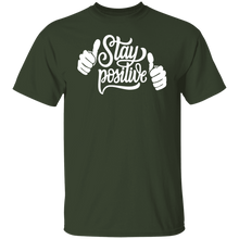 Load image into Gallery viewer, Stay Positive 5.3 oz. T-Shirt
