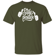Load image into Gallery viewer, Stay Positive 5.3 oz. T-Shirt
