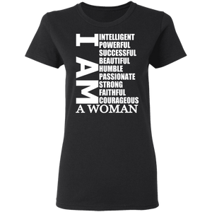 I Am Ladies' 5.3 oz. T-Shirt