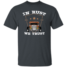 Load image into Gallery viewer, In Rust We Trust Big And Tall T-Shirt
