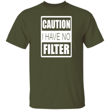 Load image into Gallery viewer, No Filter 5.3 oz. T-Shirt
