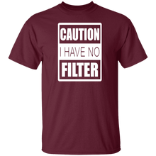 Load image into Gallery viewer, No Filter 5.3 oz. T-Shirt
