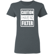 Load image into Gallery viewer, No Filter Ladies' 5.3 oz. T-Shirt
