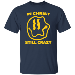 In Christ Still Crazy