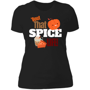 Bout That Spice Life Ladies' Boyfriend T-Shirt